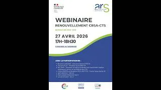 Miniature : REPLAY 🔄 | Webinaire renouvellement CRSA-CTS du 27 avril 2026