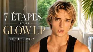 Miniature : GLOW UP CET ÉTÉ : 7 étapes que personne fait (2026)