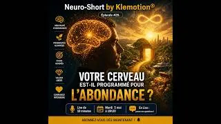 Miniature : #27. Votre cerveau est-il programmé pour l'abondance?