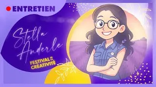 Miniature : le Festival de la CRÉATIVITÉ -  Stella Anderle