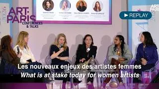 Miniature : Art Paris 2026 • Les nouveaux enjeux des artistes femmes / What is at stake today for women artists