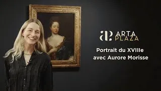 Miniature : ArtaPlaza – Lecture d’un portrait du XVIIIe avec Aurore Morisse