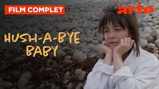 Miniature : Hush-a-Bye, Baby | Film complet | ARTE Cinema