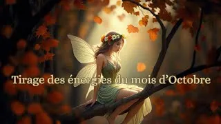 Miniature : ✨🔮 Replay Tirage des Énergies d’Octobre 🐿️🍂