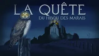 Miniature : La Quête du Hibou des Marais