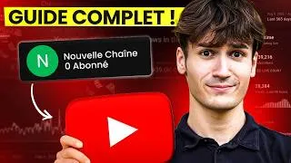 Miniature : Le Guide Complet pour Créer une Chaîne YouTube de A à Z (Gratuit)