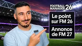 Miniature : FM26 TERMINÉ ET FM27 ANNONCÉ : Ma Réaction aux Annonces de Sports Interactive