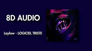 Miniature : Laylow - LOGICIEL TRISTE (8D audio)
