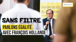 Miniature : SANS FILTRE x François Hollande