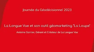 Miniature : La Longue Vue présente son outil géomarketing « La Loupe »
