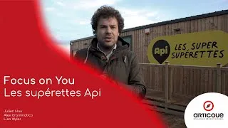 Miniature : Focus On You - Les supérettes Api
