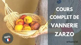 Miniature : VANNERIE ZARZO - cours complet pour réaliser un panier et une corbeille