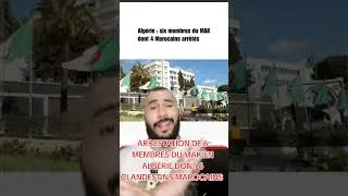 Miniature : ARRESTATION DE 6 MEMBRES DU MAK EN ALGÉRIE DONT 4 CLANDESTINS MAROCAINS 