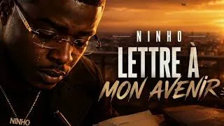 Miniature : NINHO — LETTRE À MON AVENIR 🌅