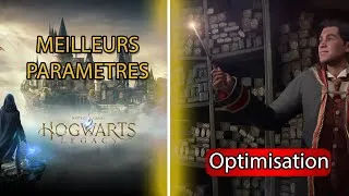 Miniature : Hogwarts Legacy : Les meilleurs paramètres (OPTIMISATION / EXPERIENCE EN JEU) PS5 / XBOX