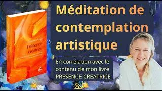 Miniature : Méditation de contemplation  #grandirenconscience #meditation #artvibratoire #artiste #livres