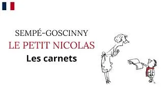 Miniature : Le petit Nicolas "Les carnets" livre audio avec le texte - Learn French - j'aime lire