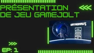 Miniature : GAMEJOLT-ep:1 Catronaut