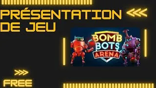 Miniature : presentation bomb bots Arena