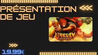 Miniature : PRESENTATION UNRULY HEROES