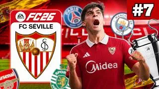 Miniature : De RETOUR en LIGUE DES CHAMPIONS ! | CARRIÈRE FC SÉVILLE FC26 - #7