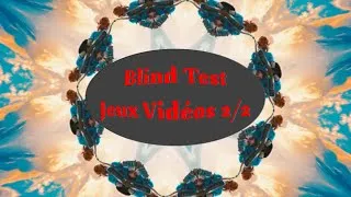 Miniature : Blind Test - Jeux Vidéos 2/2