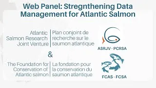 Miniature : Web Panel  Strengthening Data Management for Atlantic Salmon Conservation
