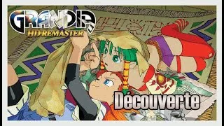Miniature : GRANDIA HD Remaster : Découverte
