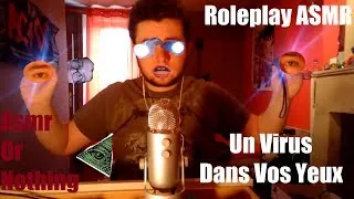 Miniature : ASMR BINAURAL -  ROLEPLAY UN VIRUS DANS VOS YEUX ?! (Eyes play, Whispers,Roleplay )  [HD]