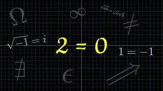 Miniature : Paradoxe Mathématique : 2 = 0 ?