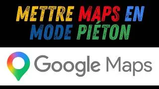 Miniature : Comment mettre google Maps en mode piéton
