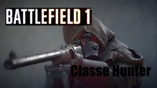Miniature : Béta de Battlefield 1 Xbox One - Classe Hunter [FR]