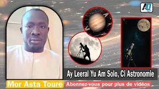 Miniature : Ay Leeral Yu Am Solo, Ci Astronomie  Par  Serigne Mor Asta Touré