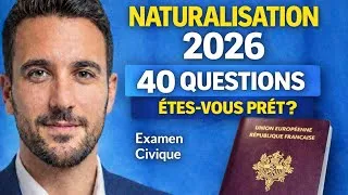 Miniature : Préparation Examen Civique 2026 : 40 Questions pour Augmenter vos Chances - Naturalisation