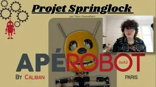 Miniature : Apérobot 0xA2 - Théo - Le projet Springlock