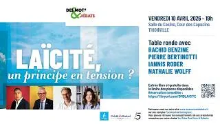 Miniature : Table ronde : LAÏCITÉ, UN PRINCIPE EN TENSION  ?
