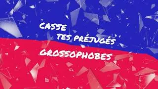 Miniature : Casse tes préjugés grossophobes
