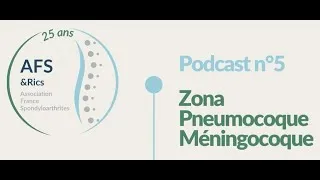 Miniature : Podcast AFS, N°5 vaccination : Zona - Pneumocoque - Méningocoque