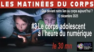 Miniature : LE CORPS ADOLESCENT À L’HEURE DU NUMÉRIQUE