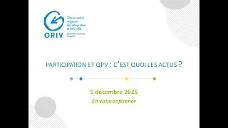 Miniature : Participation et QPV.  C'est quoi les actus ? Visoconférence - 5 décembre 2025