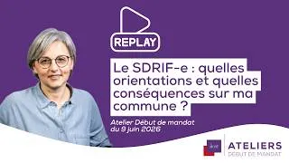 Miniature : Le SDRIF-e : quelles orientations et quelles conséquences sur ma commune ?
