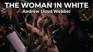 Miniature : The Woman in White - Andrew Lloyd Weber - arr. Johan de Meij - Orchestre Sortilège 