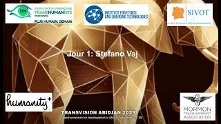 Miniature : Congrès International du Transhumanisme 2025: Stefano Vaj