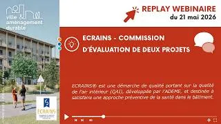 Miniature : [ WEBINAIRE ] ECRAINS - Commission d’évaluation de deux projets