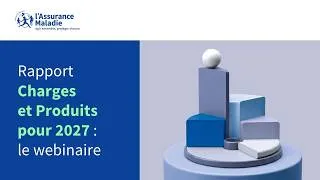 Miniature : Rapport Charges et Produits pour 2027 : le webinaire