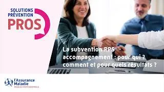 Miniature : [Webinaire] Découvrir la subvention RPS Accompagnement - pour qui, comment et pour quels résultats ?