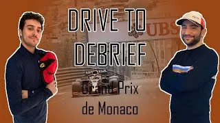 Miniature : GP MONACO: LA MALEDICTION DE LECLERC,... DRIVE TO DEBRIEF #5 🇲🇨
