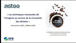 Miniature : Webcafé Innov'action - Techniques innovantes de l’imagerie au service de la circularité des déchets