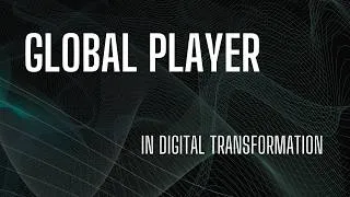 Miniature : Global player in a digital transformation