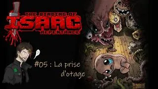 Miniature : #05 : La prise d'otage - The Binding Of Issac Rebirth
